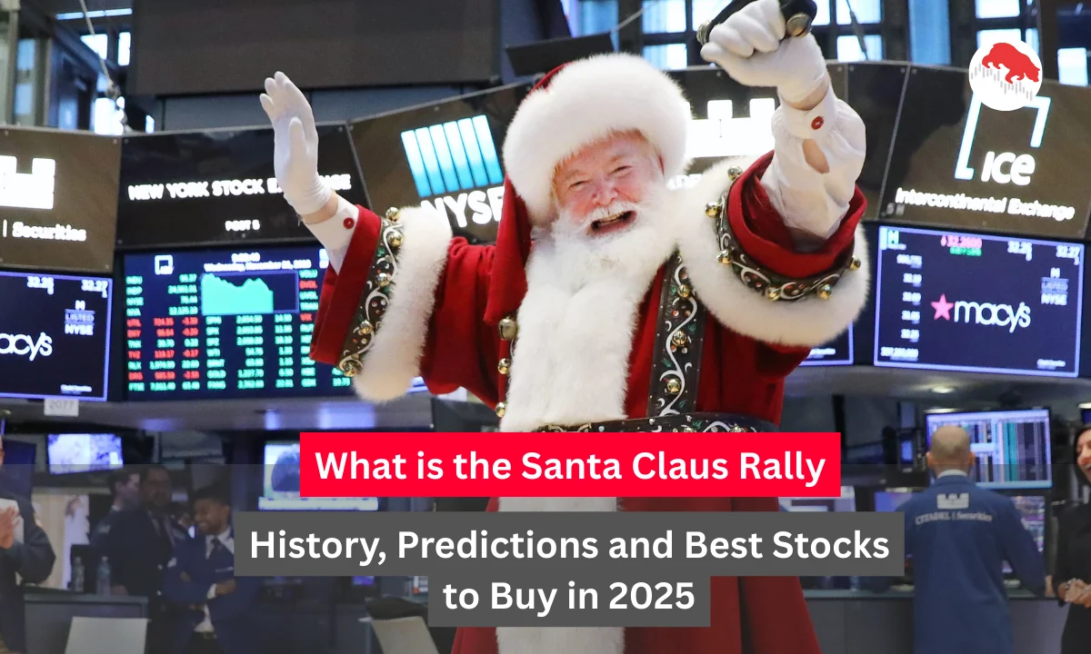 What is the Santa Claus Rally: History, Predictions and Best Stocks to Buy in 2025